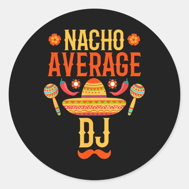 Adesivo Cinco De Mayo Nacho Média Dj (Frente)