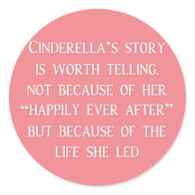 Cinderella Story Worth Conserta Stickers