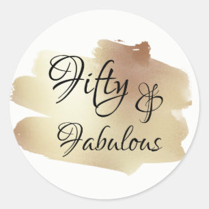Adesivo Cinquenta e fabuloso sobre o Faux Gold Foil Brushb