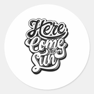 Adesivo Citação - Aqui Vem O Sol - brilhante
