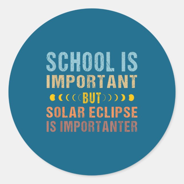 Adesivo Citação de Eclipse Solar Escola Importante (Frente)