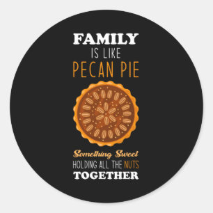 Adesivo Citação de Família de inspiração Pecan Pie