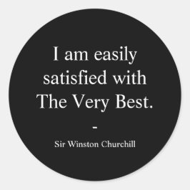 Adesivo Citação de Winston Churchill; O Melhor de Todos