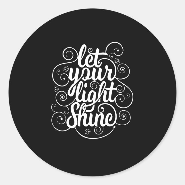 Adesivo Citação - Deixe seu brilho claro - escuro (Frente)