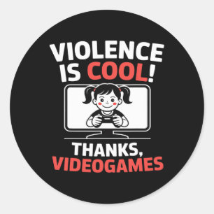 Adesivo Citação Engraçada A Violência É Legal Graças Video