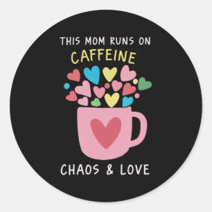 Adesivo Citação engraçada da vida de mãe, cafeína, caos e 