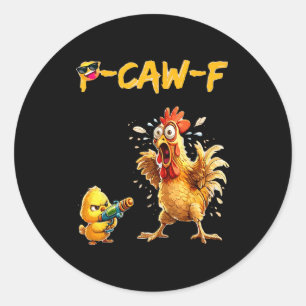 Adesivo Citação engraçada de humor de frango meme de galo 