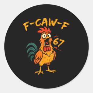 Adesivo Citação engraçada de humor de galinha F-caw-f Galo