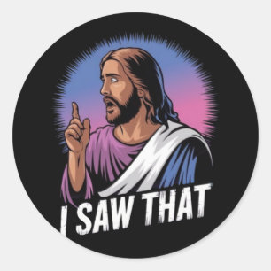 Adesivo Citação Engraçada de Jesus Meme Eu Vi Aquela Poste
