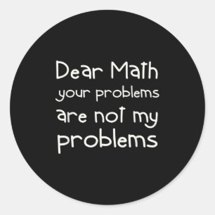 Adesivo Citação engraçada de matemática Querida matemática