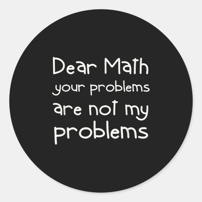 Adesivo Citação engraçada de matemática Querida matemática (Frente)