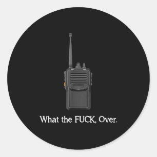 Adesivo Citação engraçada de operador de rádio walkie talk