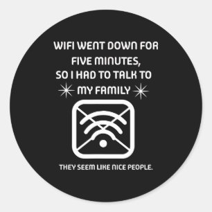 Adesivo Citação engraçada de Wifi caiu Presente de nerd de