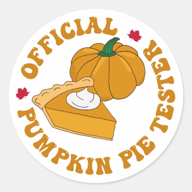 Adesivo Citação Oficial Pumpkin Pie Tester Funny Fall (Frente)