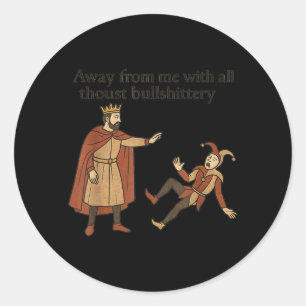 Adesivo Citação sarcástica de humor medieval Citação engra
