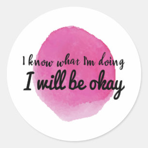 Adesivo citações motivacionais para o autoatendimento