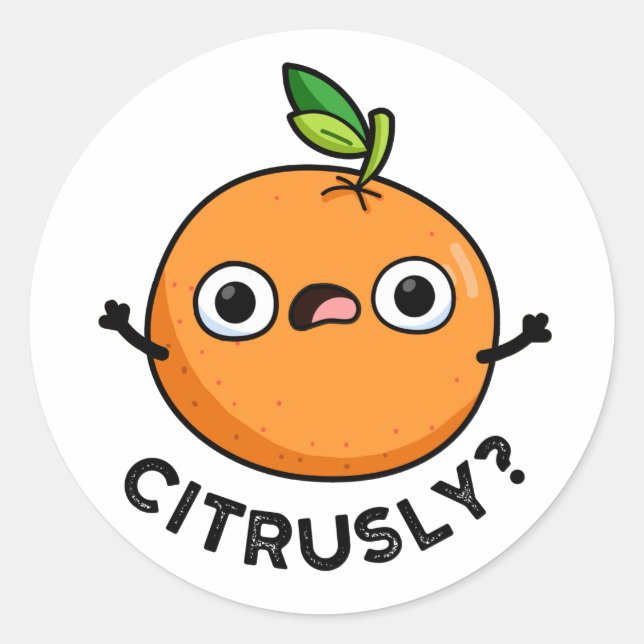 Adesivo Citrusly Funny Seriamente Orange Pun (Frente)