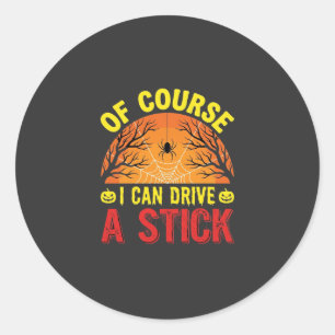 Adesivo Claro que Posso Dirigir um Stick no Halloween Desi