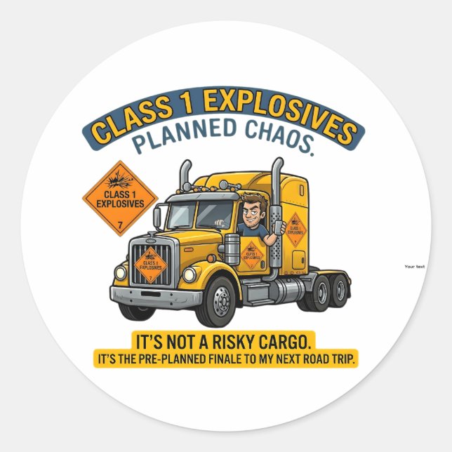 Adesivo Class 1 Explosives Trucker Gift | Funny ADR Hazard (Frente)