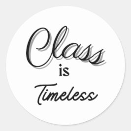 Adesivo Classe é Eterno Sticker