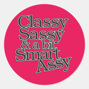 Adesivo Classy Sassy e um pouco de Smart Assy