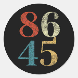 Adesivo Clic Estilo Vintage 86 45 Anti Trump Impedimento