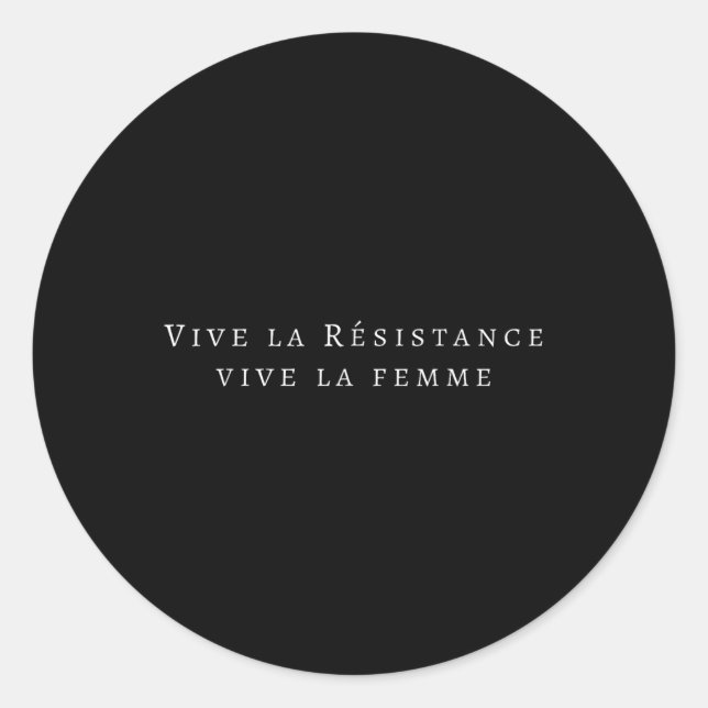 Adesivo Clique Em Vive La Résistance Vive La Femme Feminis (Frente)
