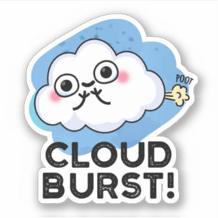 Adesivo Cloud Burst Cut Cloud Fart Pun Sticker
