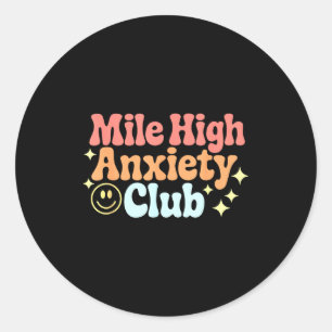 Adesivo Clube de Ansiedade de Milha Alta Design Engraçado