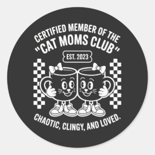 Adesivo Clube de Mães de Gato Certificadas Caótico Carinho