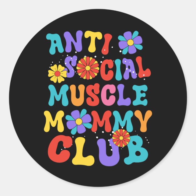 Adesivo Clube de Mamães Musculares Anti-Social Groovy Pump (Frente)