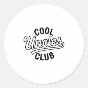 Adesivo Clube de Tios Legais Tio Sempre Divertido Cket Dia