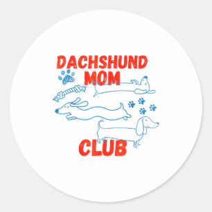 Adesivo Clube do Papai Dachshund A Vida é Melhor Com Doxie