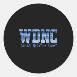 Adesivo Clube Retro Wdnc _ Não Nos Importamos, Estilo de J