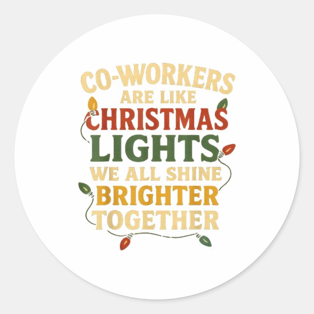 Adesivo Co-workers Are Like Christmas Lights Funny Holiday (Frente)