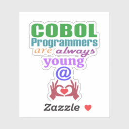 Adesivo Cobol Programmers Are Always Young At Heart