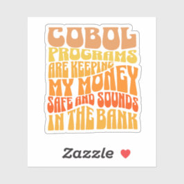 Adesivo Cobol Programs are in Banking Business Sticker