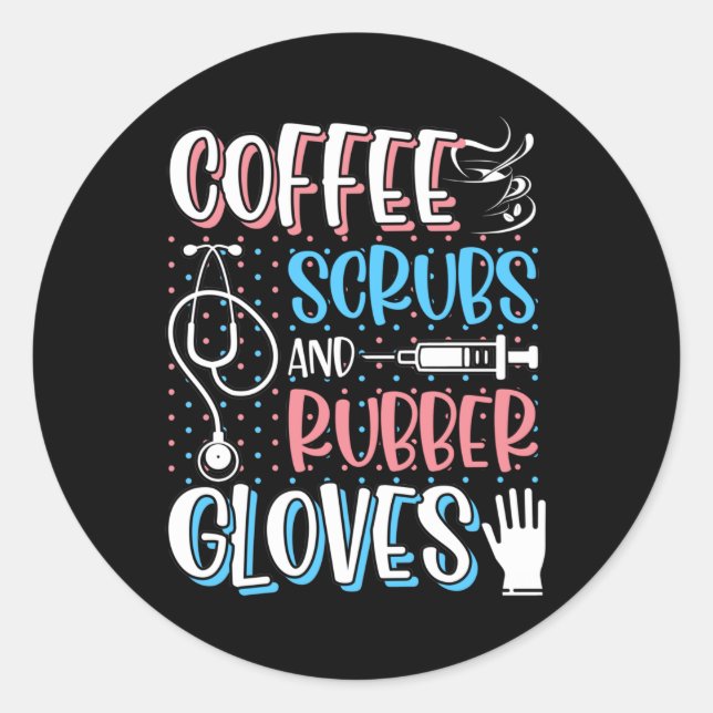 Adesivo COFFEE SCRUBS RUBBER GLOVES RN Nurse registrada (Frente)