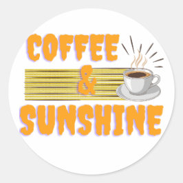 Adesivo Coffee & Sunshine – Positive Morning Vibes