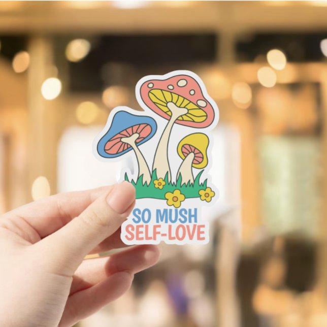 Adesivo Cogumelo Moderno e Cogumelo Tão Muitíssimo Autoamo (modern cute mushroom so mush self love sticker )