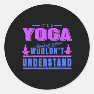 Adesivo Coisa de Yoga que Você Não Entenderia Humor de Med