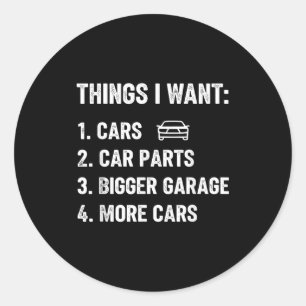 Adesivo Coisas que eu quero Peças de carro Engraçado Cara