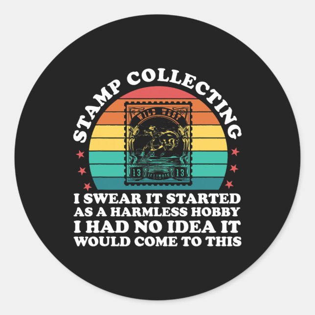 Adesivo colecionar selos, juro que começou como um inofens (Frente)