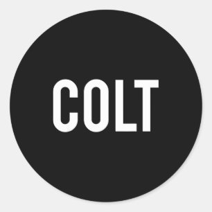 Adesivo Colt - Camiseta Legal Presente para Fã de Nome Eng