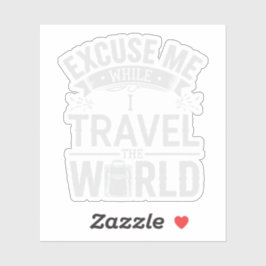 Adesivo Com Licença Enquanto Eu Viajou Pelo Mundo Turismo