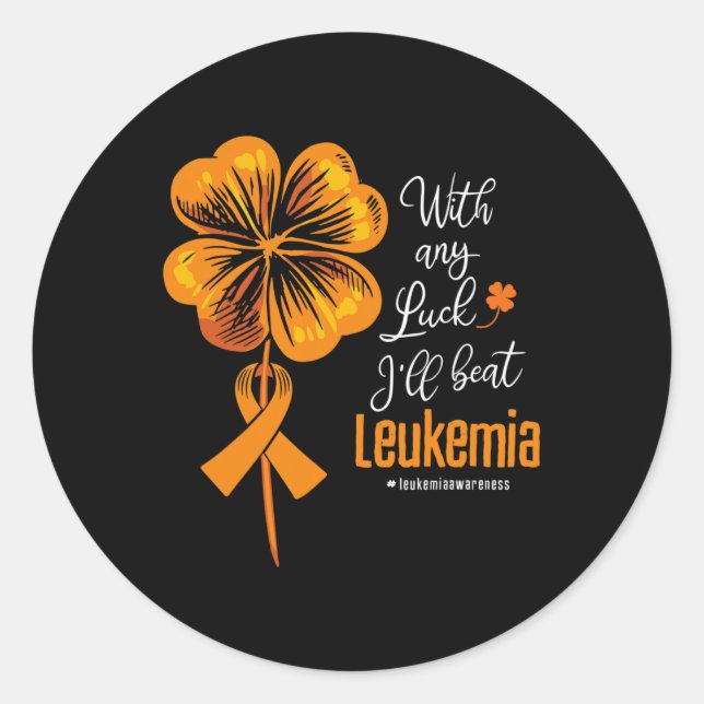 Adesivo Com sorte, eu vencerei a consciência da leucemia (Frente)