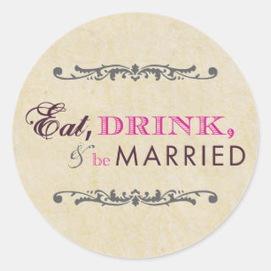 Adesivo Coma a bebida e seja vintage Wedding casado