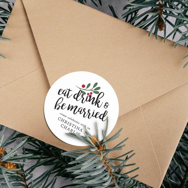 Adesivo Coma Bebida e Case-Se Personalizado (Eat Drink & Be Married Personalized Classic Round Sticker)