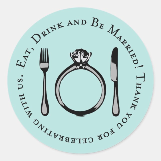 Adesivo Coma Bebida e Casem-se com Casamento Azul Aqua (Frente)