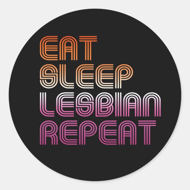 ADESIVO COMA DORMIR LÉSBICA REPITA CAMISETA DE DESENHO RET (Frente)